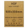 HDF 3mm formatka 500×300 Surowy